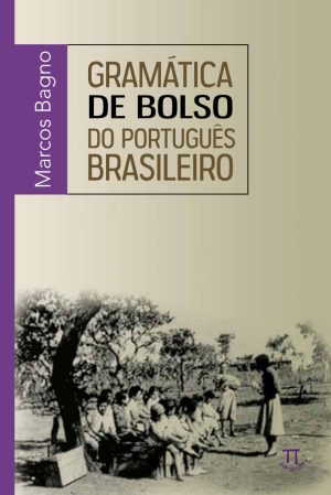 Capa_BAGNO_Gramática_de_bolso_do_portugues_brasileiro_page-0001