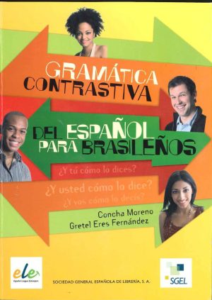 Capa_GR007_MORENO GARCíA, ERES FERNÁNDEZ_(2007)_Gramática contrastiva del español para brasileños_page-0001
