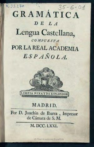 Capa_GR015_RAE_(1771)_Gramática de la lengua castellana com´puesta por la real academia espanola_page-0001