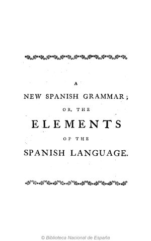 Capa_GR016_GIRAL DEL PINO_(1766)_An espanish grammar or The elements of the spanish language_page-0001