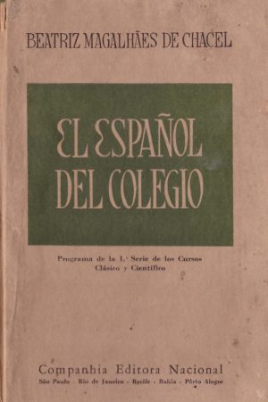 Capa_GR074_CHACEL_(1944)_El español del Colegio_page-0001