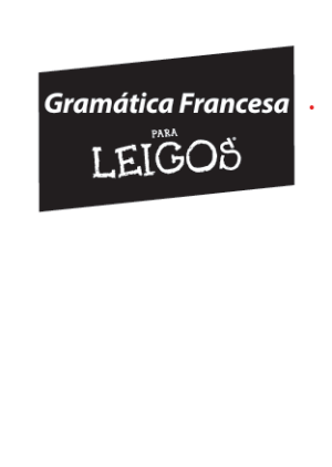 Capa_GR169_MAZET_(2014)- Gramatica francesa para leigos