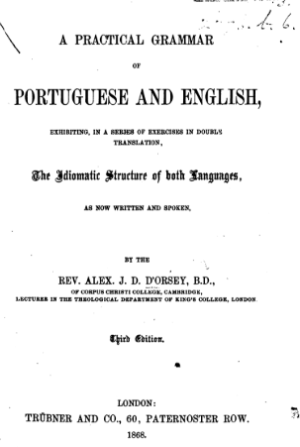 GR196_D'ORSEY_(1853)_a pratical grammar of portuguese