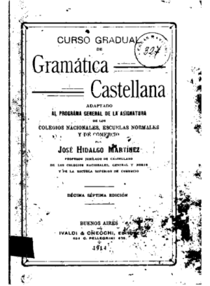 OK_GR182_HIDALGO MARTÍNE_(1884)_Curso gradual de gramática castellana