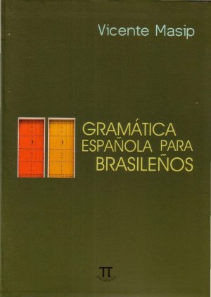 GR008_MASIP VICIANO_(2010)_Gramatica española para brasileños_capa