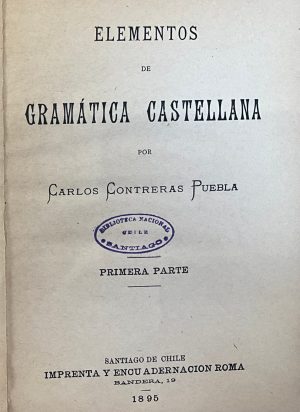 GR095_CONTRERAS PUEBLA_(1895)_Elementos de gramática castellana_(Fernanda)_page-0001 (1)