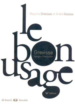 GR160_(1936)_GREVISSE et al._le bon usage.docx