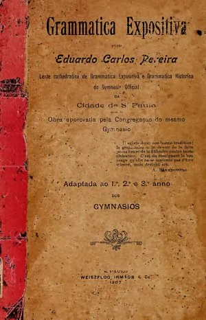 Capa_GR019_PEREIRA_(1907)_Grammatica expositiva_page-0001
